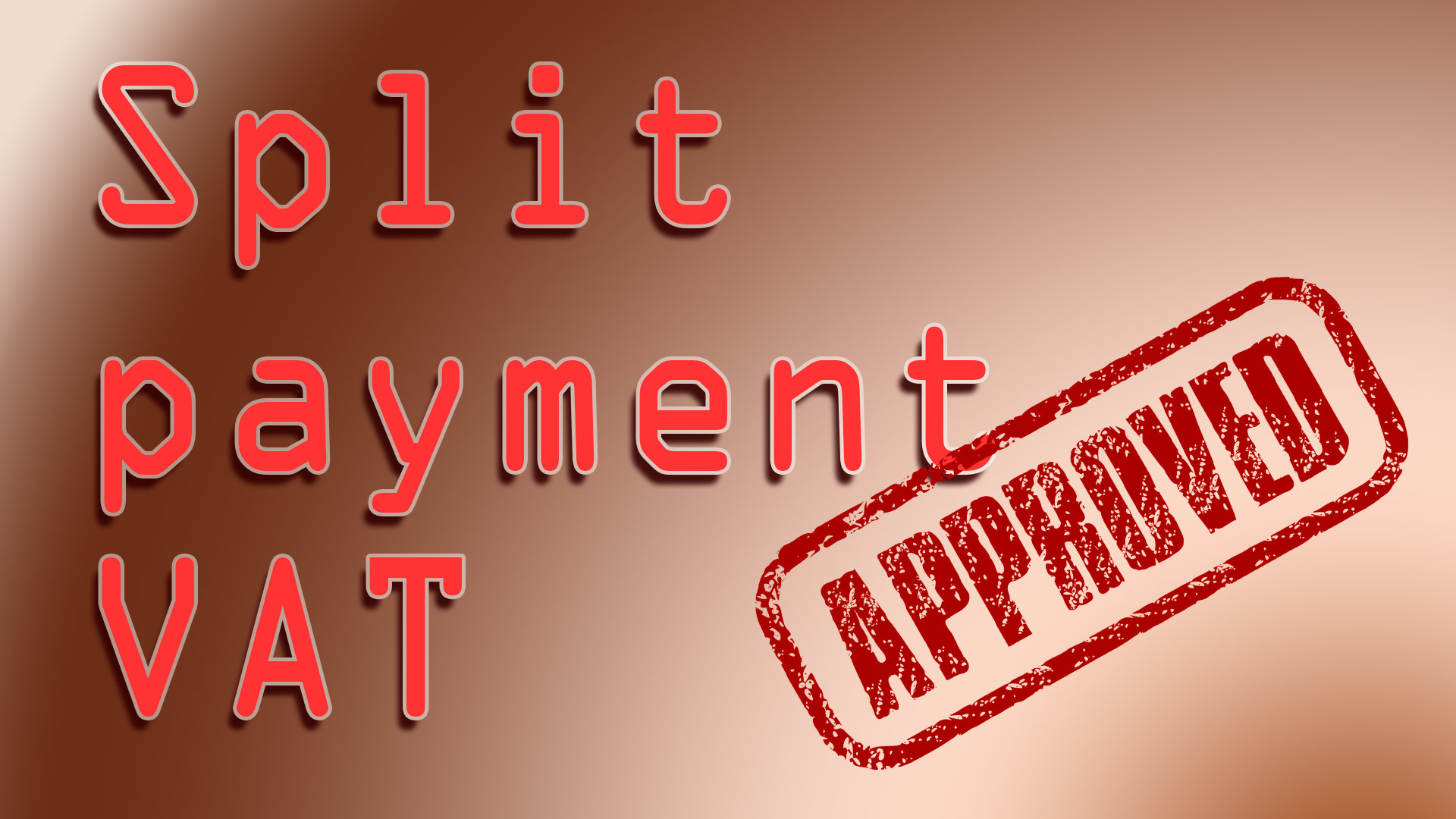 Split payment VAT. Mechanizm podzielnej płatności.